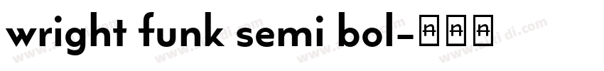 wright funk semi bol字体转换